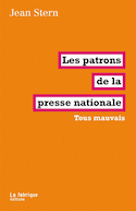 Patrons de la presse nationale (Les)